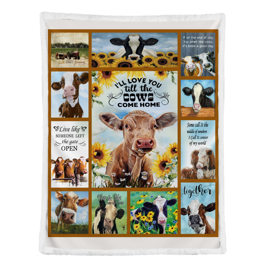 Cow Blanket, I'll Love You Till The Cows Come Home Fleece Blanket 1641442350960.png