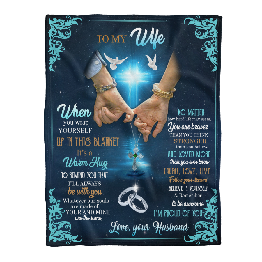 To My Wife When You Wrap Yourself Up In This Blanket Gift For Wife From Husband Birthday Gift Home Decor Bedding Couch Sofa Soft and Comfy Cozy 1641455887154.png