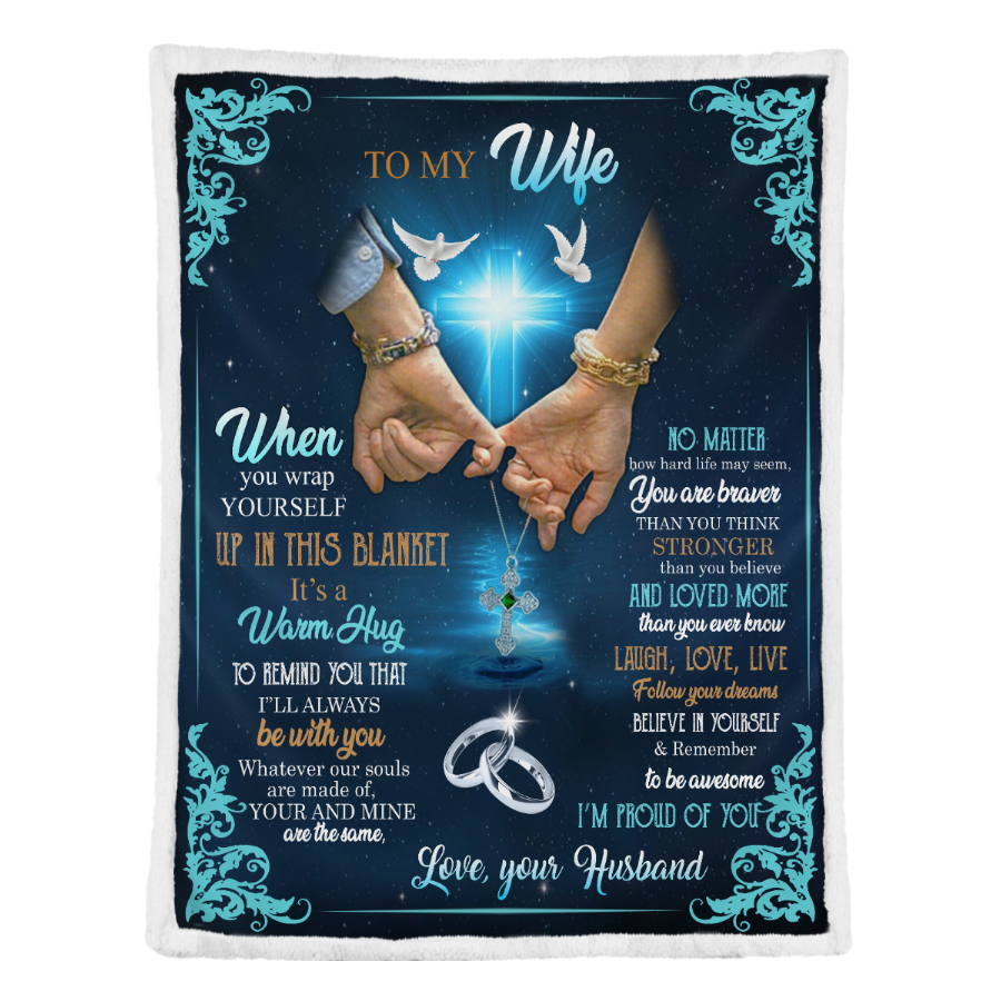 To My Wife When You Wrap Yourself Up In This Blanket Gift For Wife From Husband Birthday Gift Home Decor Bedding Couch Sofa Soft and Comfy Cozy 1641455889516.png