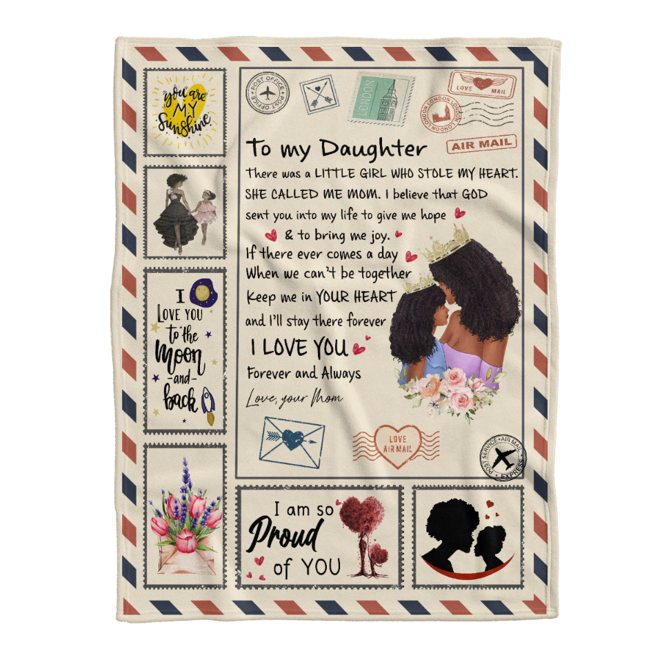 Gift For Daughter Blanket, To My Daughter I'm So Proud Of You - Letter From Black Mom 1641520484424.png