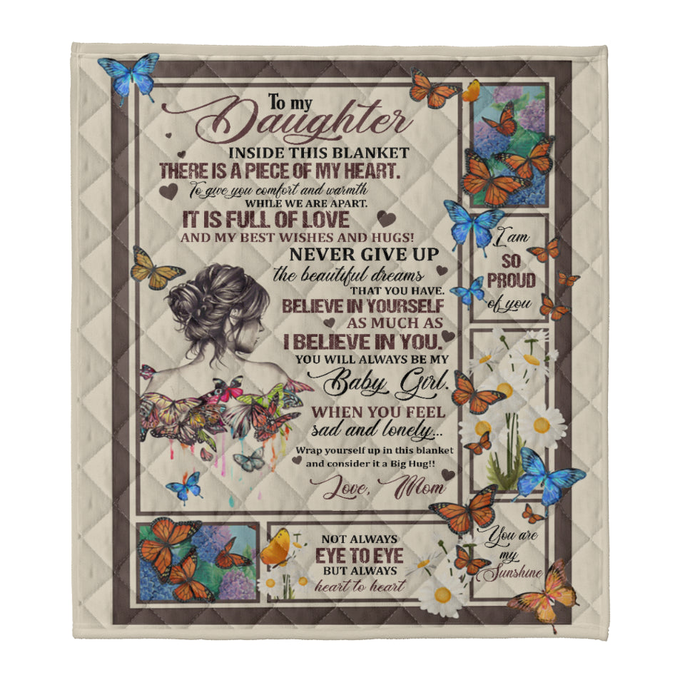 Gift For Daughter Blanket, Butterfly To My Daughter Believe In Yourself As Much As I Believe In You - Love From Mom 1641523059743.png