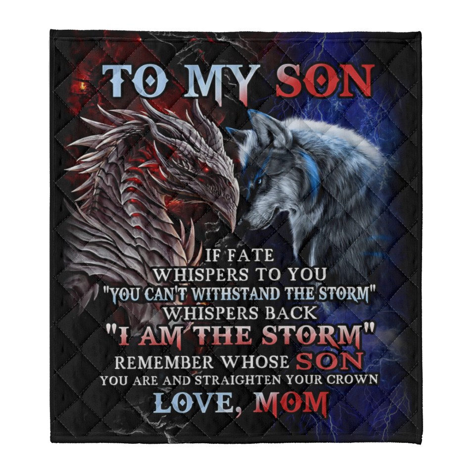 Gift For Son Blanket, To My Son Remember Whose Son You Are And Straighten Your Crown - Love From Mom 1641526563405.png