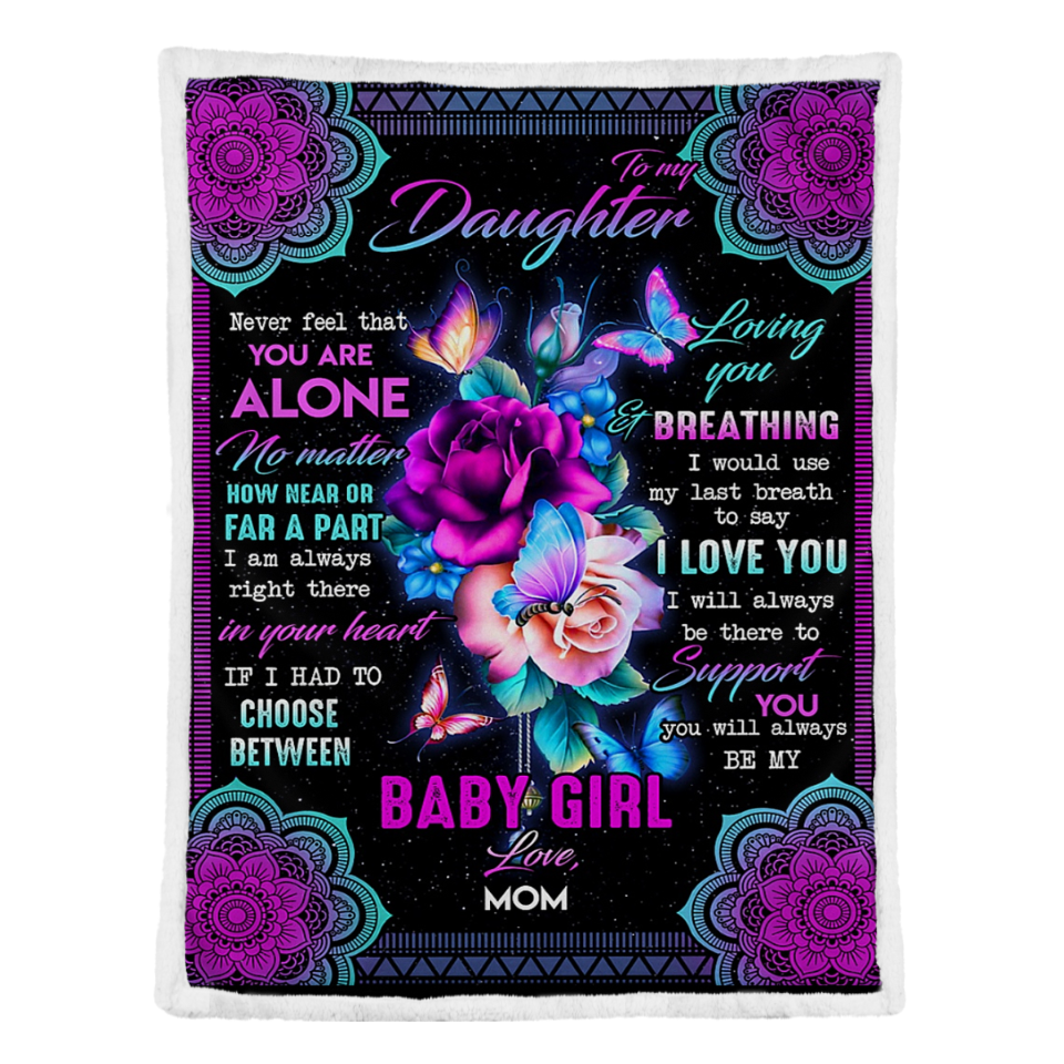 Gift For Daughter Blanket, Butterfly And Rose Mandala To My Daughter Never Feel That You Are Alone - Love From Mom 1641526741767.png