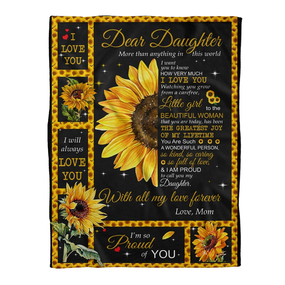 Sunflower Dear Daughter More Than Annything In This World Blanket Daughter Gift From Mom Gift For Daughter Birthday Gift Home Decor Bedding Couch Sofa Soft And Comfy Cozy 1641538541052.png