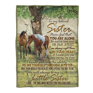 Gift For Sister Blanket, To My Sister Fleece Blanket You Always Be My Little Sister How Special You Are To Me 1641616173613.png