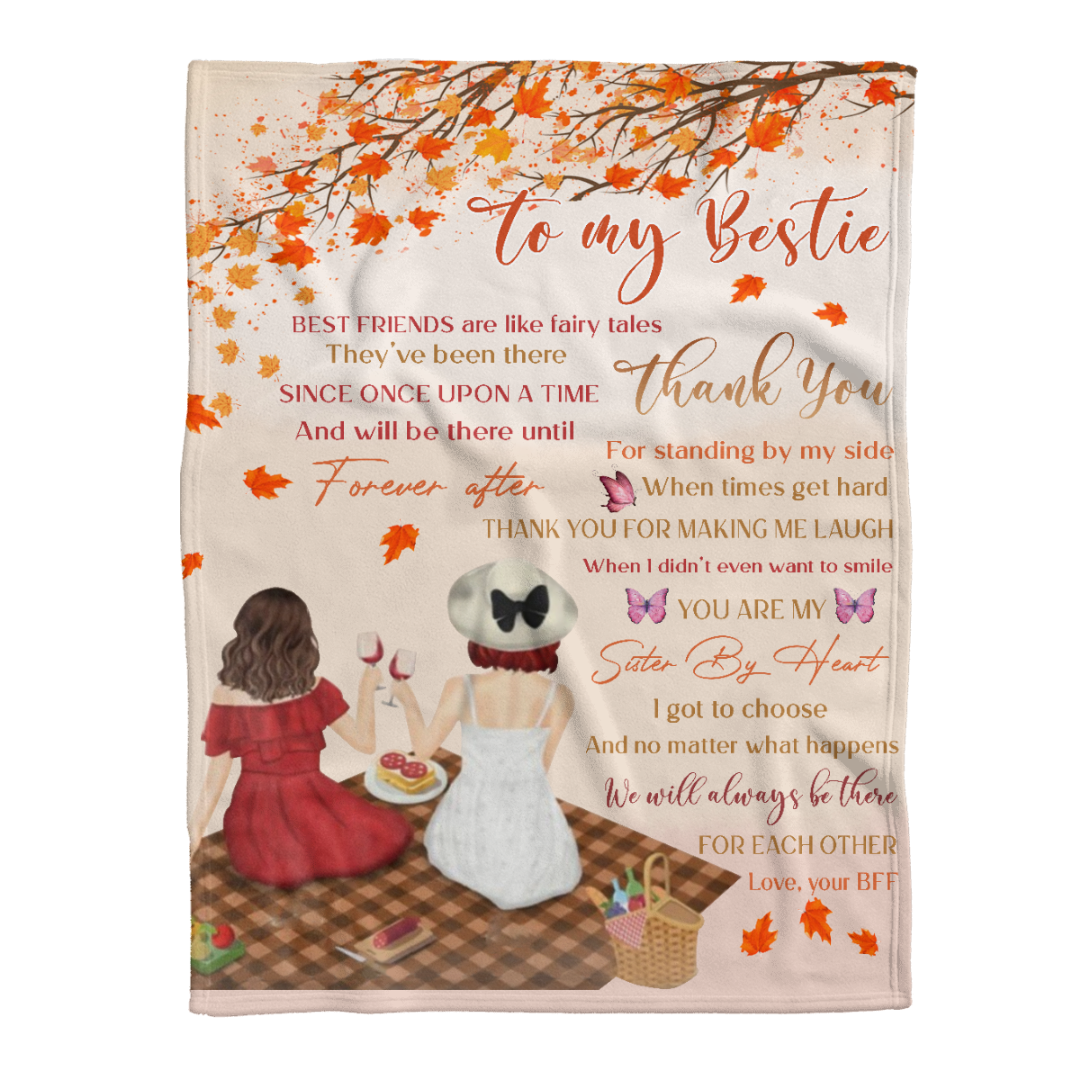To My Friend Fleece Blanket Best Friend Are Like Fairy Tales They Wil Be There Forever And After, Gift For Sister, Gift For Best Friend, Home Decor Bedding Couch Sofa Soft And Comfy 1641616928175.png