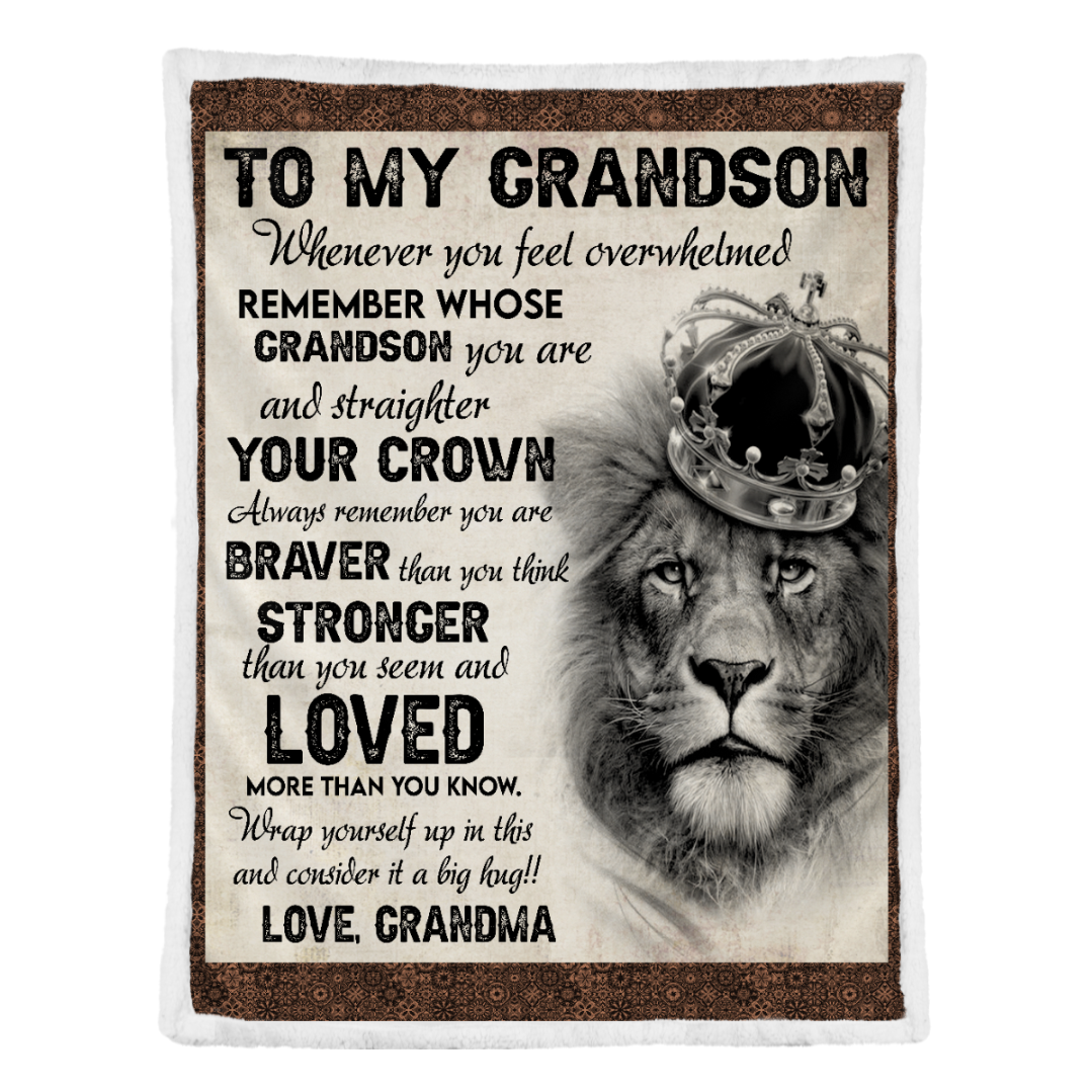 Lion Blanket To My Grandson You Are Braver Than You Think Stronger, Gift For Grandson Family Home Decor Bedding Couch Sofa Soft And Comfy Cozy 1641617657817.png