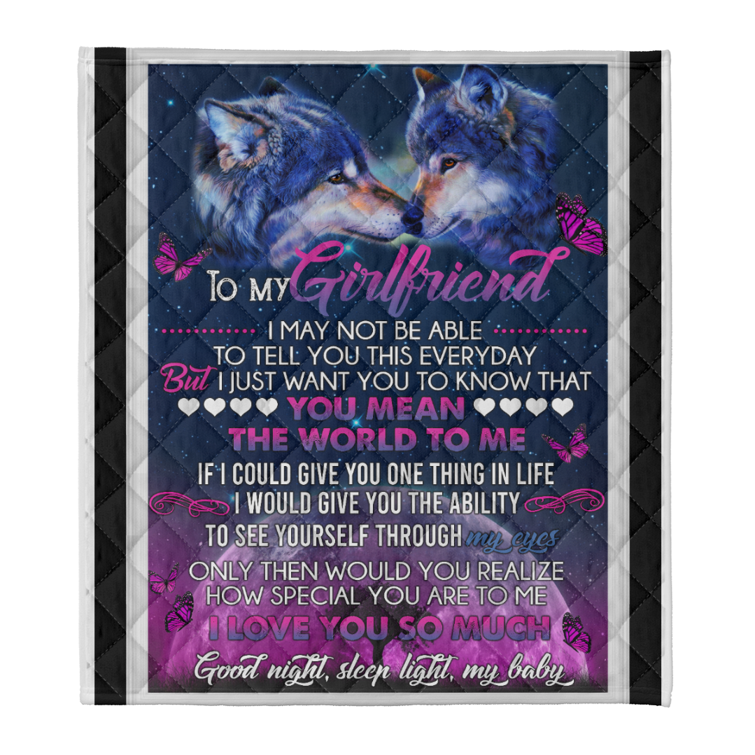 Wolf Blanket, To My Girlfriend,fleece Blanket,to See Yourself Through My Eyes. Gift For Girlfriend Family Home Decor Bedding Couch Sofa Soft And Comfy Cozy 1641780425919.png