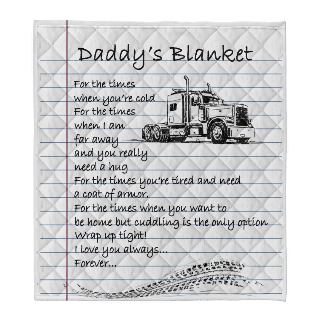 Gift For Father Blanket, Daddy's Trucker Blanket For The Times When You're Cold Blanket 1641785746418.png