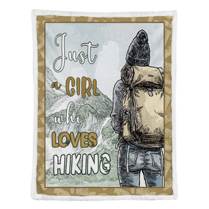 Hiking Blanket, Just A Girl Who Loves Hiking Blanket Gift For Hiking Lovers 1641786715886.png