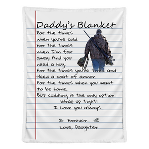 Personalized Gift For Father Blanket, Daddy's Hunting Blanket, Gift For Father From Daughter 1641789253670.png