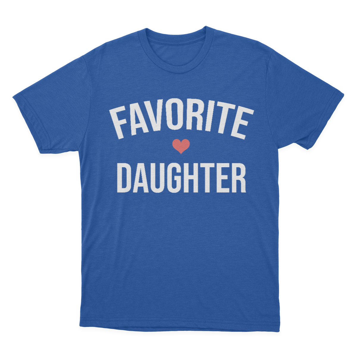 Favorite Daughter T-shirt, I'm The Favorite, Adult Sibling Shirt, Family Reunion Shirt 1641868634628.png
