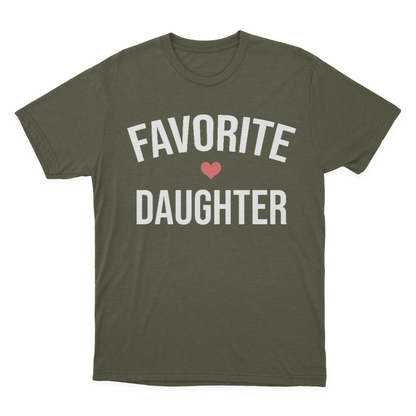 Favorite Daughter T-shirt, I'm The Favorite, Adult Sibling Shirt, Family Reunion Shirt 1641868661353.png