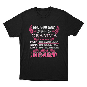 Gramma Grandma Gift - and God Said Let There Be Gramma T-shirt | Gramma Grandma 1641870645872.png
