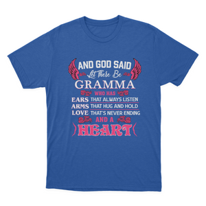Gramma Grandma Gift - and God Said Let There Be Gramma T-shirt | Gramma Grandma 1641870655532.png