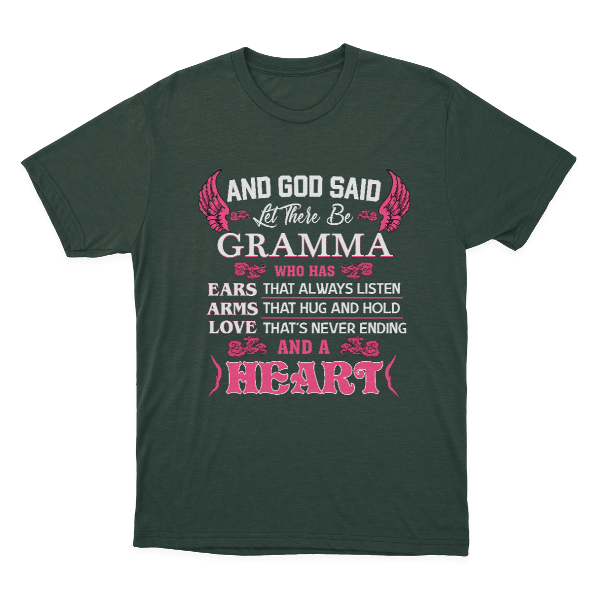 Gramma Grandma Gift - and God Said Let There Be Gramma T-shirt | Gramma Grandma 1641870677814.png