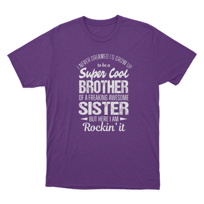 Super Cool Brother Tshirts Funny Gift from Sister Men T-shirt 1641872117770.png