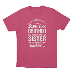 Super Cool Brother Tshirts Funny Gift from Sister Men T-shirt 1641872121450.png