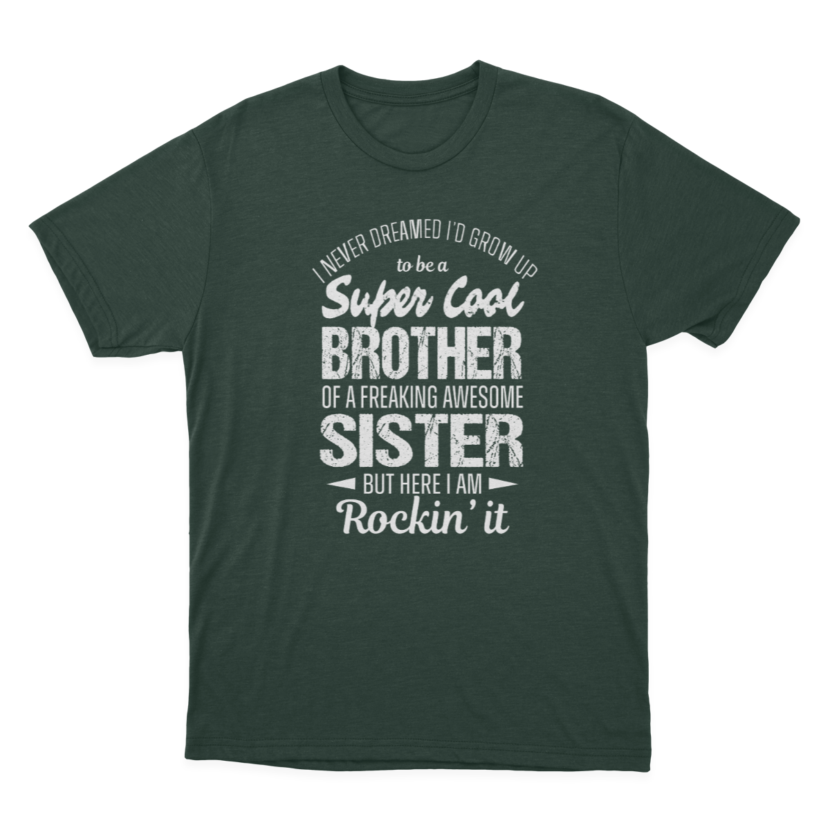 Super Cool Brother Tshirts Funny Gift from Sister Men T-shirt 1641872124751.png