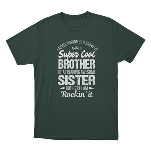 Super Cool Brother Tshirts Funny Gift from Sister Men T-shirt 1641872124751.png