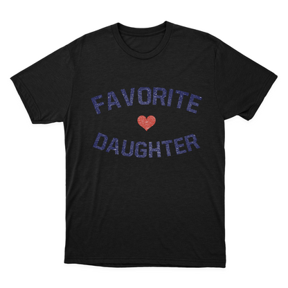 Favorite Daughter Shirt, Funny Daughter Shirt, Adult Daughter, Family Reunion Shirt 1641873181486.png