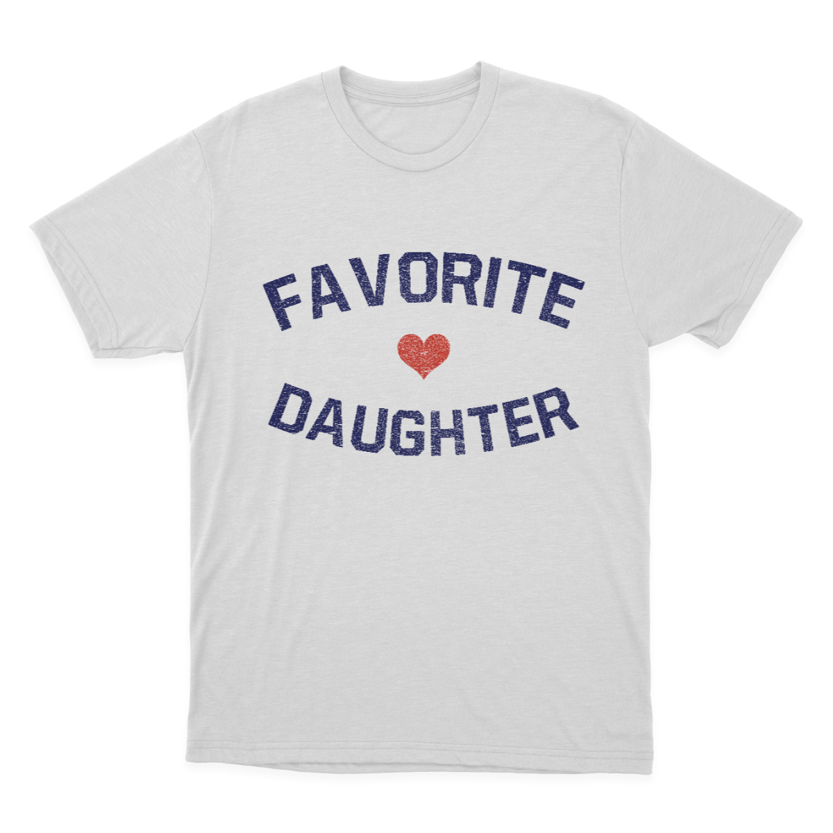 Favorite Daughter Shirt, Funny Daughter Shirt, Adult Daughter, Family Reunion Shirt 1641873184324.png