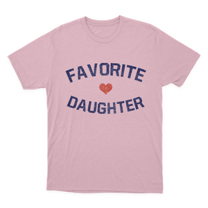 Favorite Daughter Shirt, Funny Daughter Shirt, Adult Daughter, Family Reunion Shirt 1641873196886.png