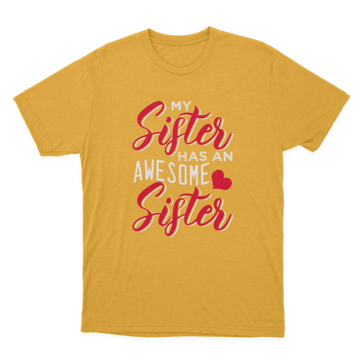 My Sister Has An Awesome Sister T-shirt | Gift 1641896787152.png