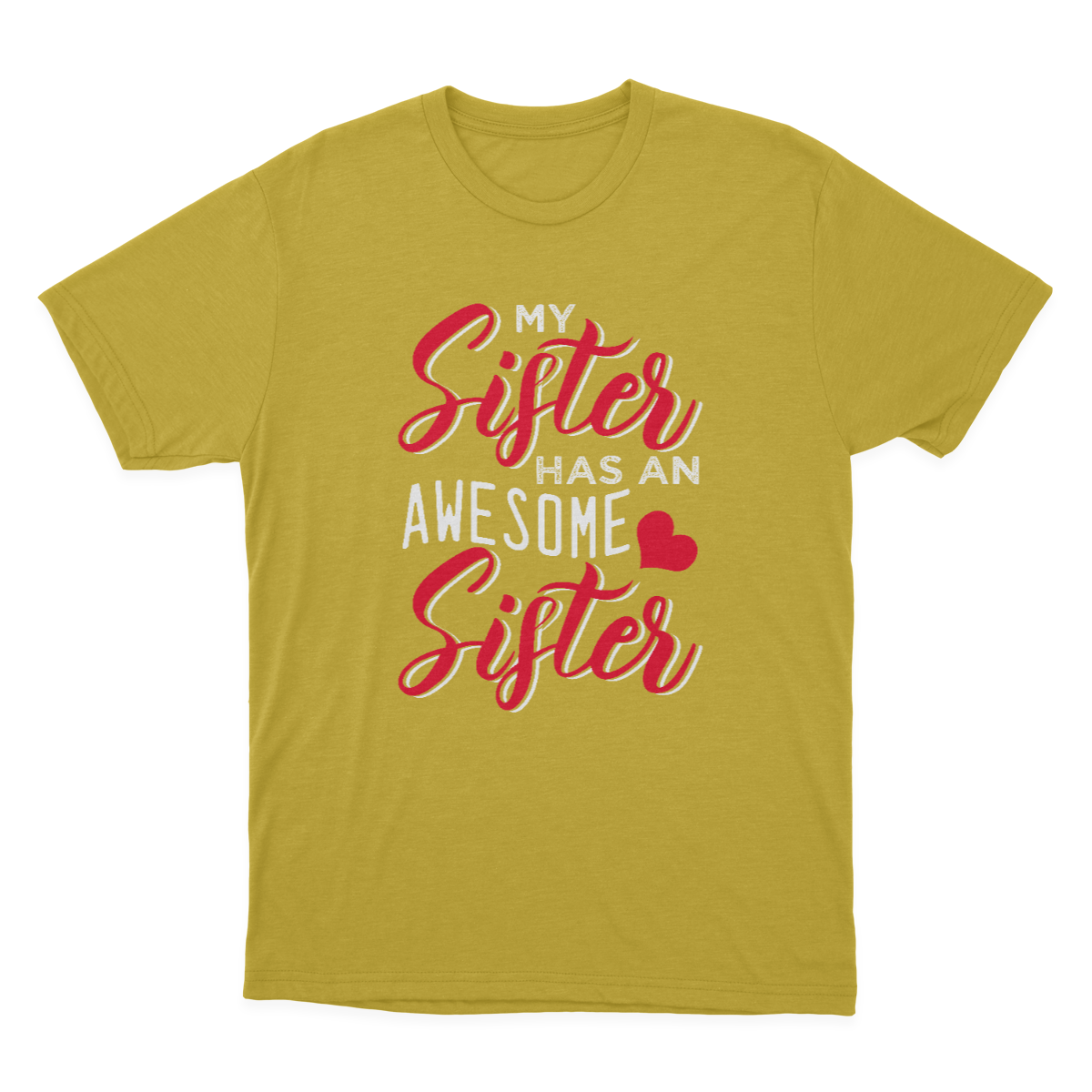 My Sister Has An Awesome Sister T-shirt | Gift 1641896792472.png