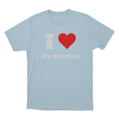 ShirtScope I Love My Brother T-shirt I Heart My Brother Tee Gift 1641959371061.png