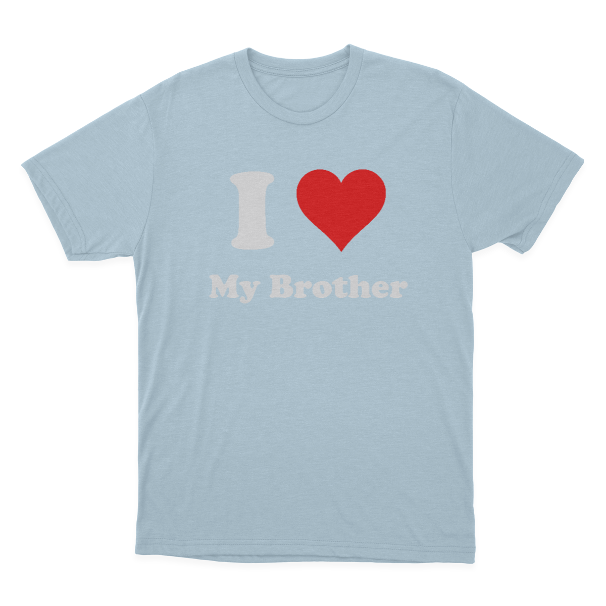 ShirtScope I Love My Brother T-shirt I Heart My Brother Tee Gift 1641959371061.png