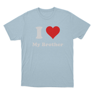 ShirtScope I Love My Brother T-shirt I Heart My Brother Tee Gift 1641959371061.png