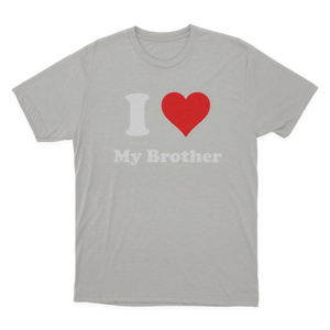 ShirtScope I Love My Brother T-shirt I Heart My Brother Tee Gift 1641959385761.png