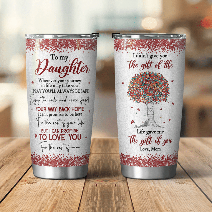 Colorful Tree To My Daughter Never Forget Your Way Back Home Tumbler Gift For Daughter From Mom 1641962520471.png