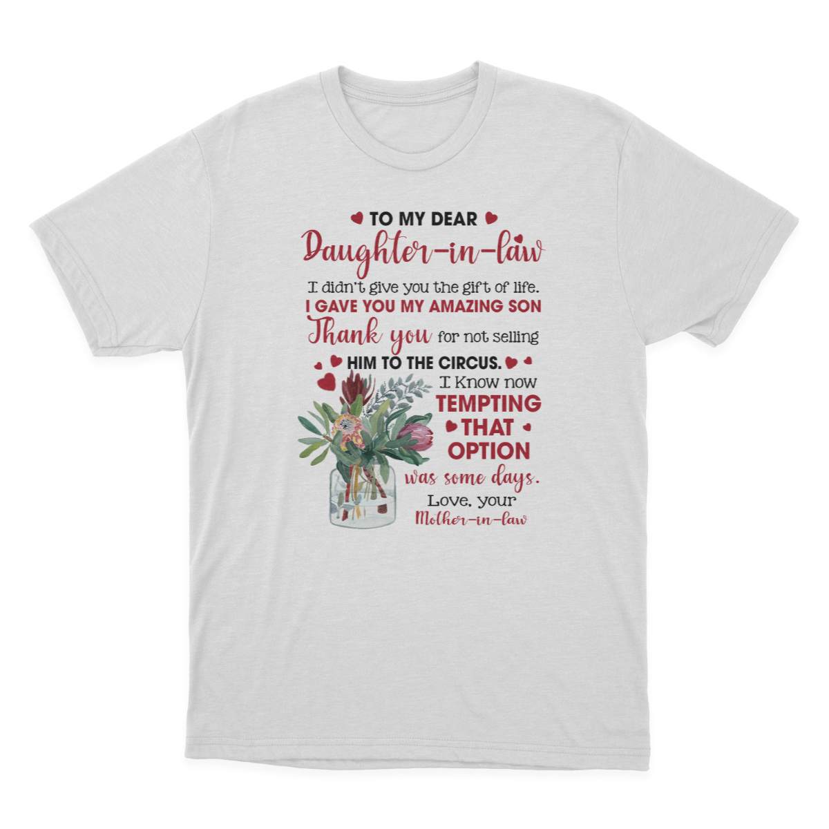 to My Daughter in Law T-shirt | to My Daughter in Law 1641970606709.png