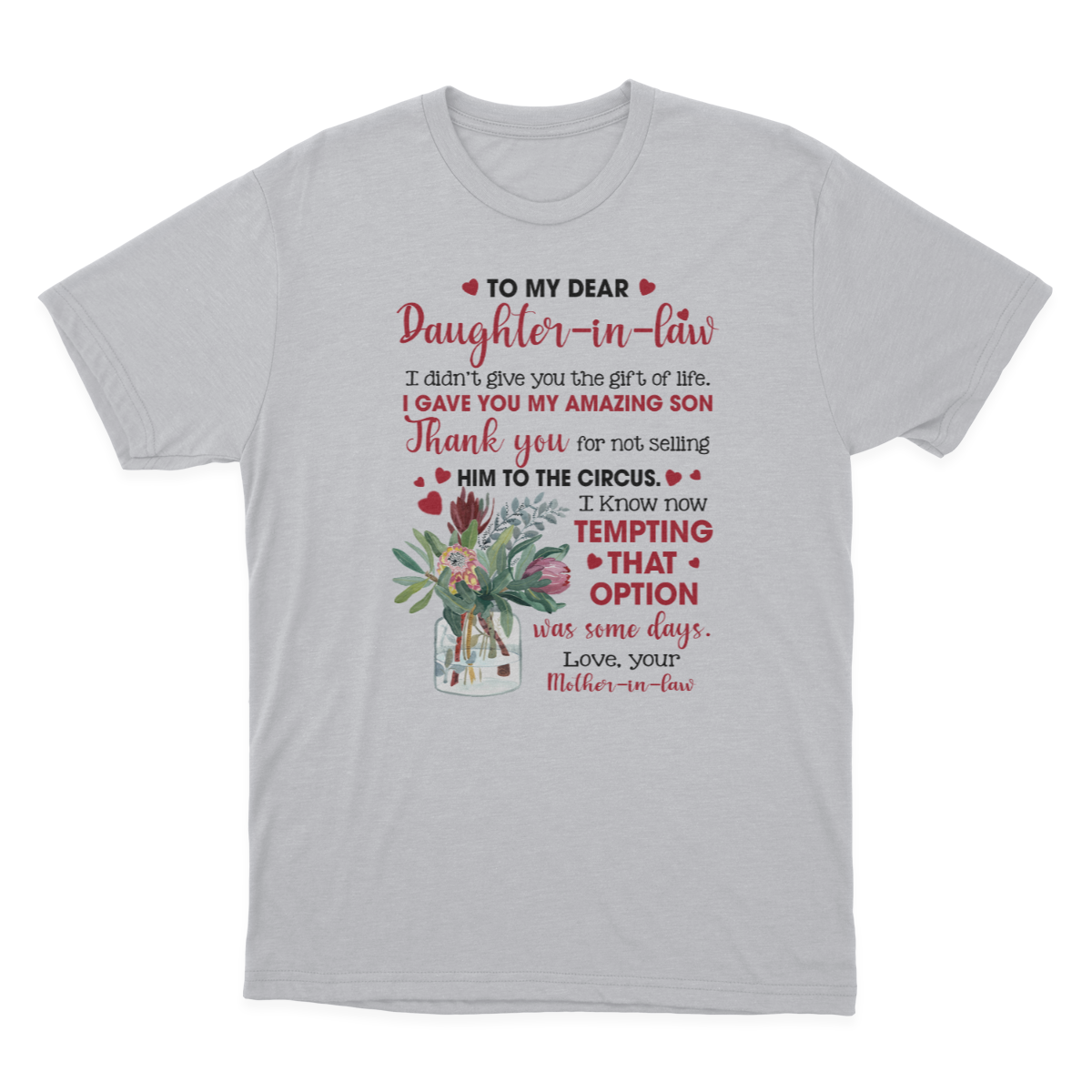 to My Daughter in Law T-shirt | to My Daughter in Law 1641970623809.png