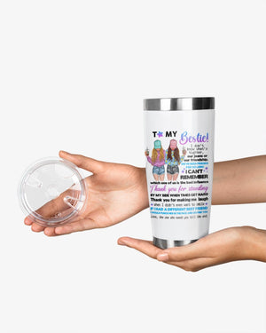 Gift For Bestie Tumbler, To My Bestie Thank You For Standing By My Side 1642219731370.jpg
