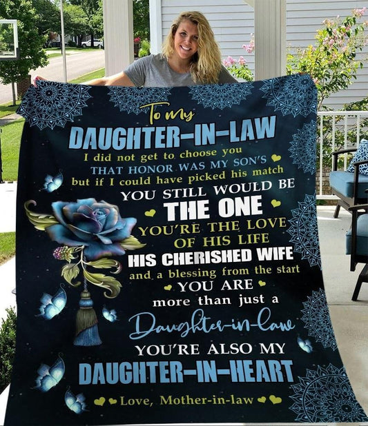 To My Daughter-in-law I Did Not Get To Choose You Blue Rose Blanket Gift From Mother-in-law Birthday Gift Home Decor Bedding Couch Sofa Soft And Comfy Cozy 1643256216841.jpg