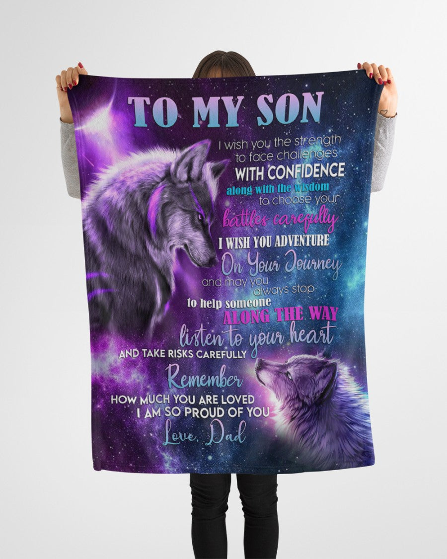 Gift For Son Blanket, Wolf To My Son I Wish You The Strenth To Face Challenges With Confidence - Love From Dad 1644545211996.jpg