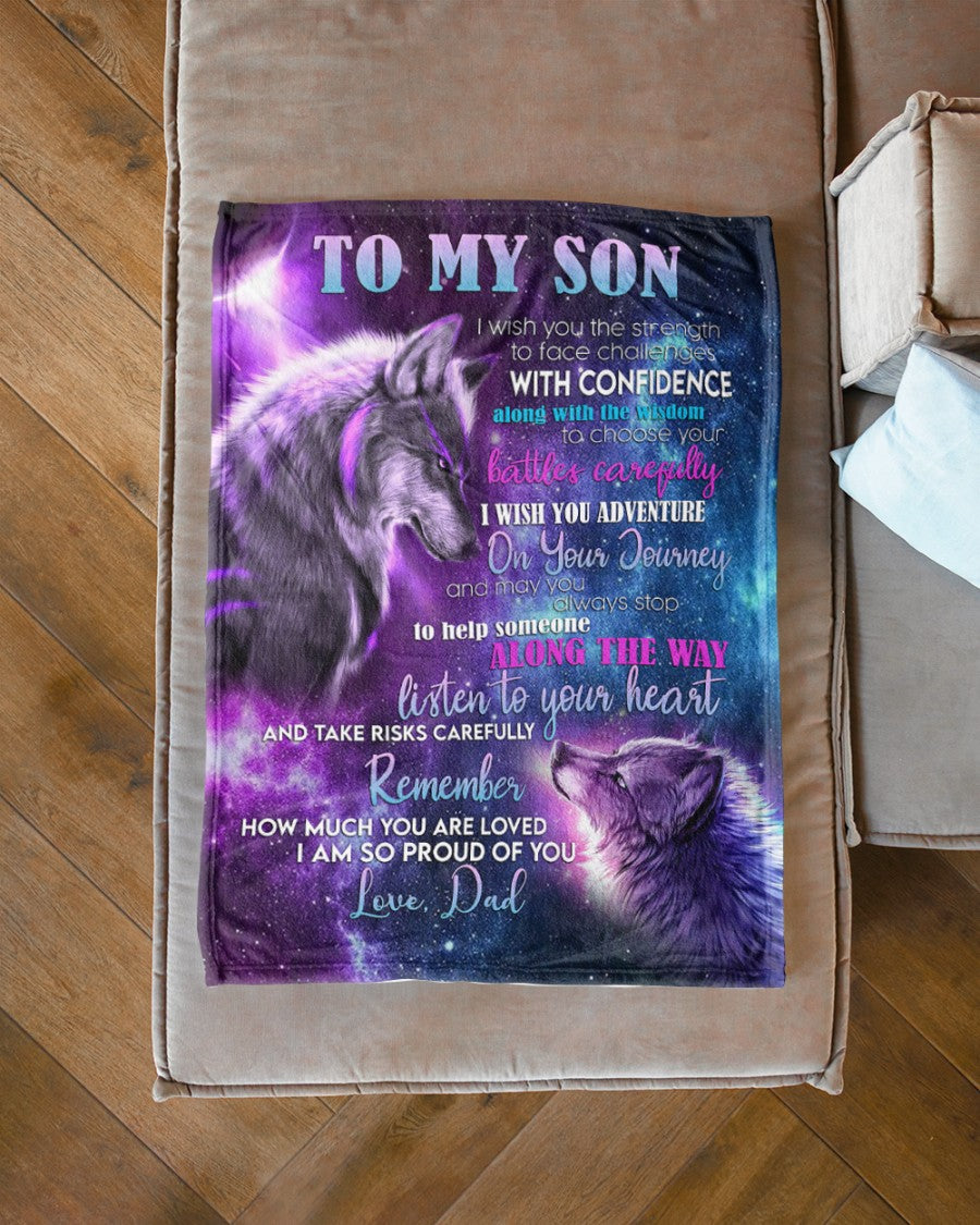 Gift For Son Blanket, Wolf To My Son I Wish You The Strenth To Face Challenges With Confidence - Love From Dad 1644545212231.jpg