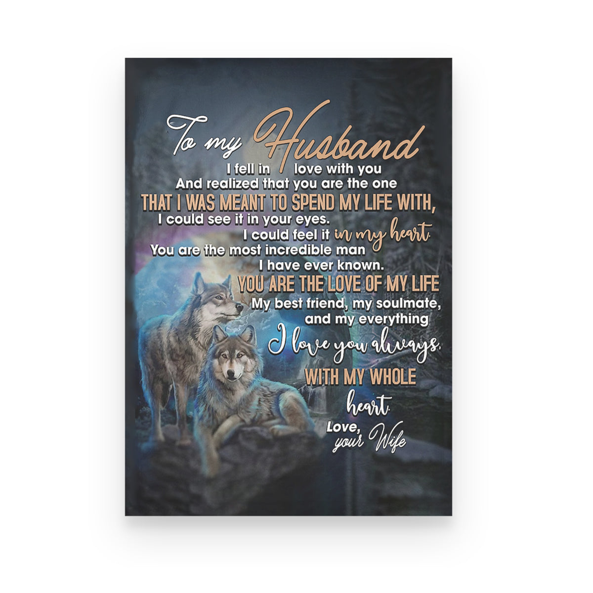 Wife To Husband With My Whole Heart Wolf Canvas 1645695450913.jpg