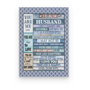 Wife To Husband Your Last Everything Canvas 1645695770533.jpg