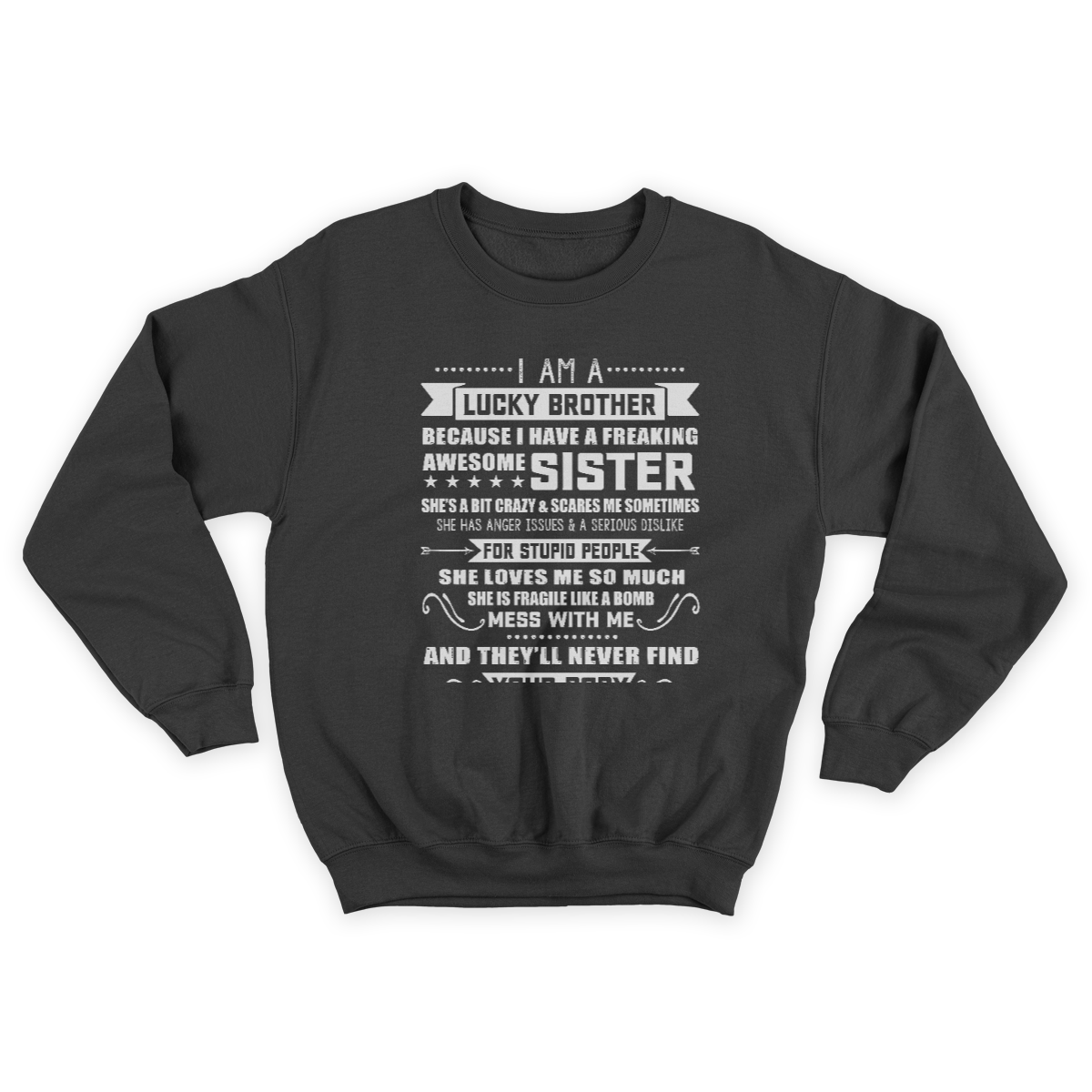 I Am A Lucky Brother Christmas Gift for Brother from Sister Sweatshirt 1645699319021.jpg