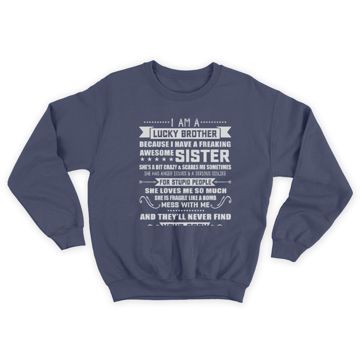I Am A Lucky Brother Christmas Gift for Brother from Sister Sweatshirt 1645699320825.jpg