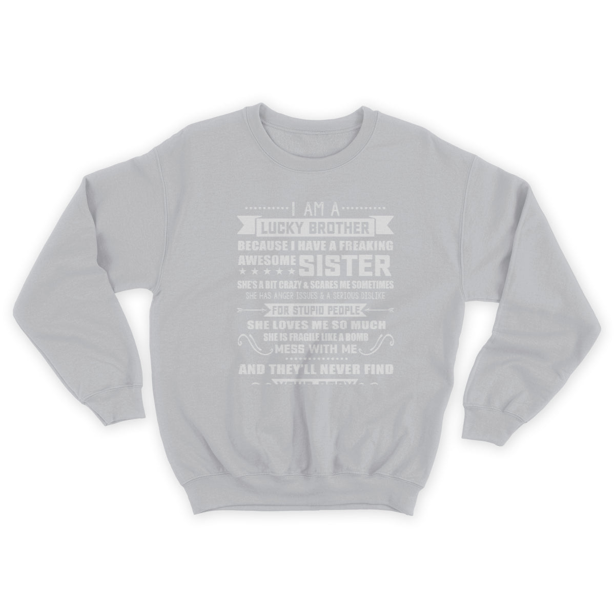 I Am A Lucky Brother Christmas Gift for Brother from Sister Sweatshirt 1645699322547.jpg