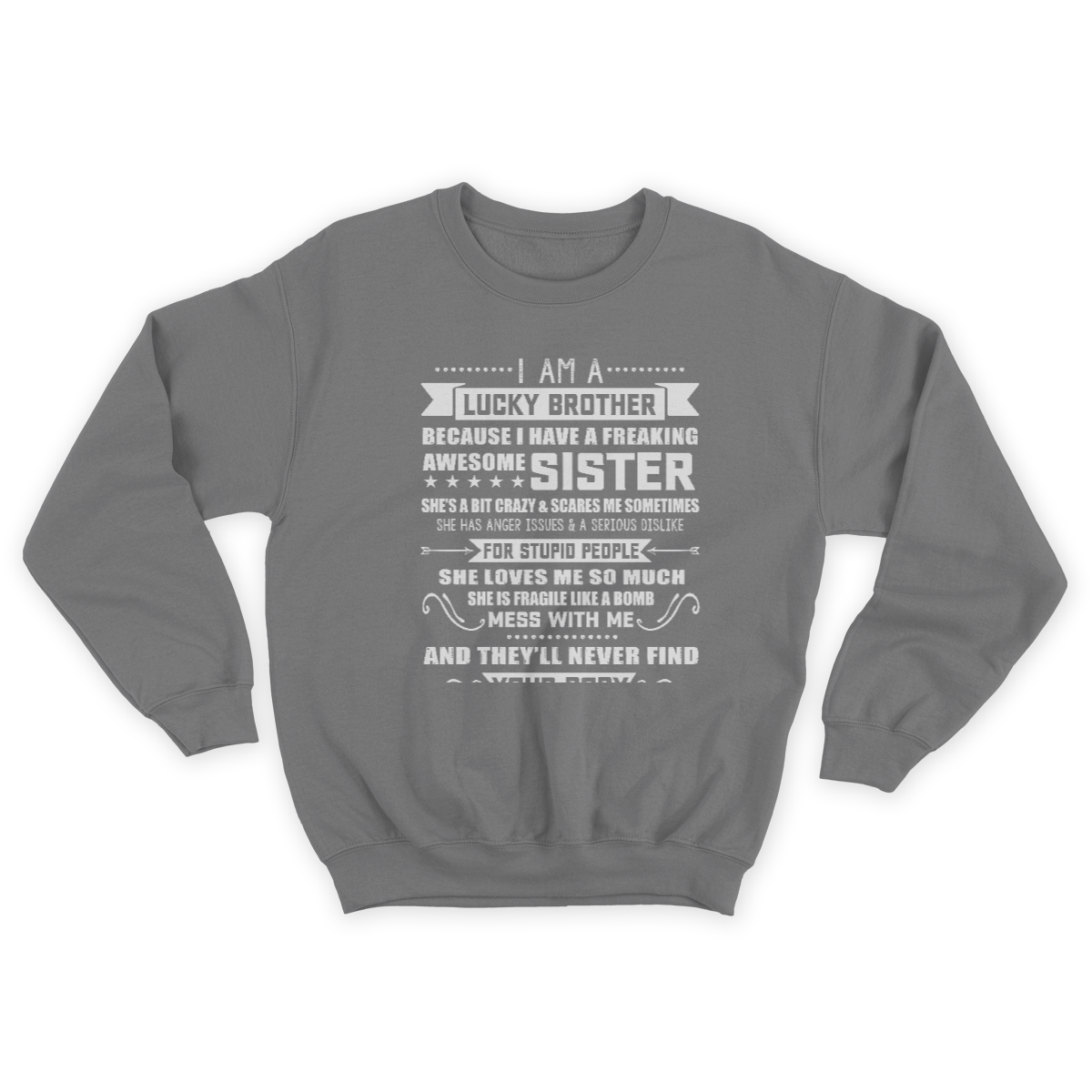 I Am A Lucky Brother Christmas Gift for Brother from Sister Sweatshirt 1645699325832.jpg
