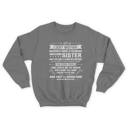 I Am A Lucky Brother Christmas Gift for Brother from Sister Sweatshirt 1645699325832.jpg