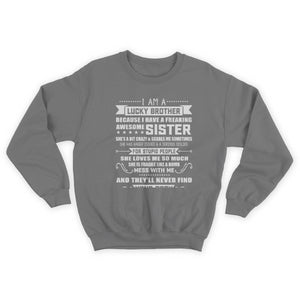 I Am A Lucky Brother Christmas Gift for Brother from Sister Sweatshirt 1645699325832.jpg