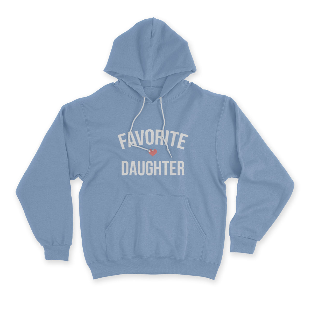 Favorite Daughter Hoodie, I'm The Favorite, Adult Sibling Shirt, Family Reunion Shirt 1645701394916.jpg