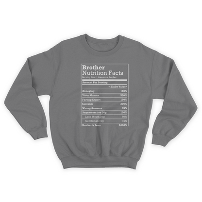 Annoying Brother Fun Nutritional Facts Funny Family Bro Gift Men Sweatshirt 1645757367204.jpg